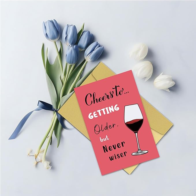 Funny Birthday Card for Her, Older But Never Wiser Birthday Card for Best Friend, Unique Gift for Women and Girls