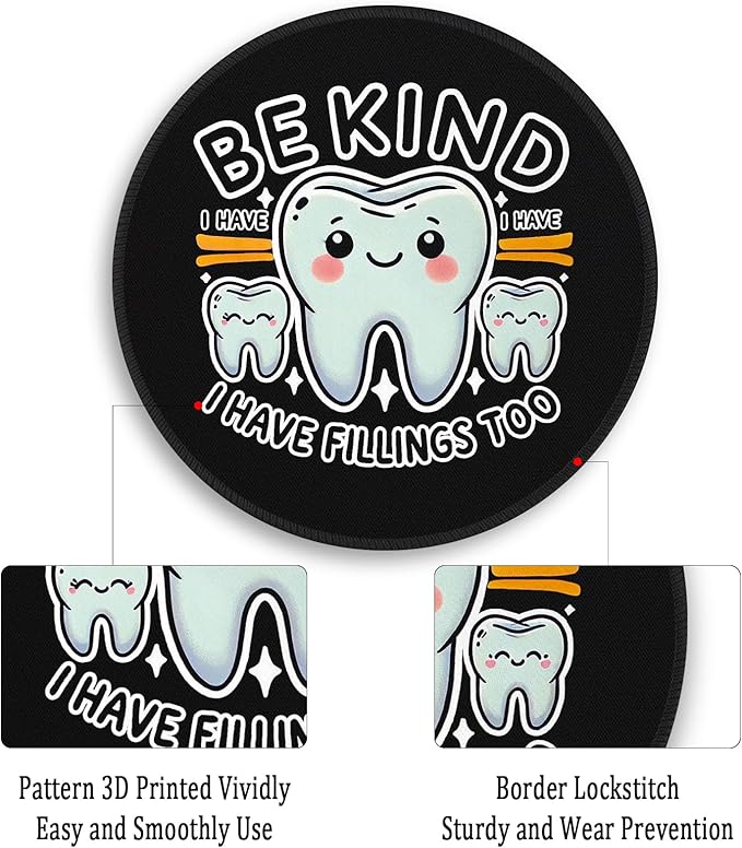 Gctriki Funny Tooth Round Mouse Pad with Stitched Edge Non-Slip Rubber Base, Black Mouse Pad for Gaming Laptop Computer, Cute Home Office Desk Accessories Decor, Be Kind I Have Fillings Too