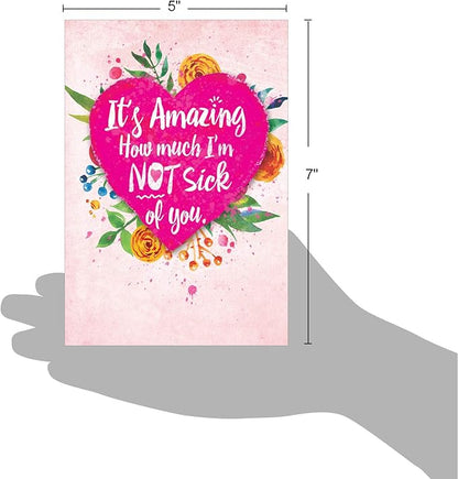 NobleWorks - Funny Anniversary Greeting Card - Romantic Spouse Humor, Married Couples Anniversary Notecard - Not Sick of You C6857ANG