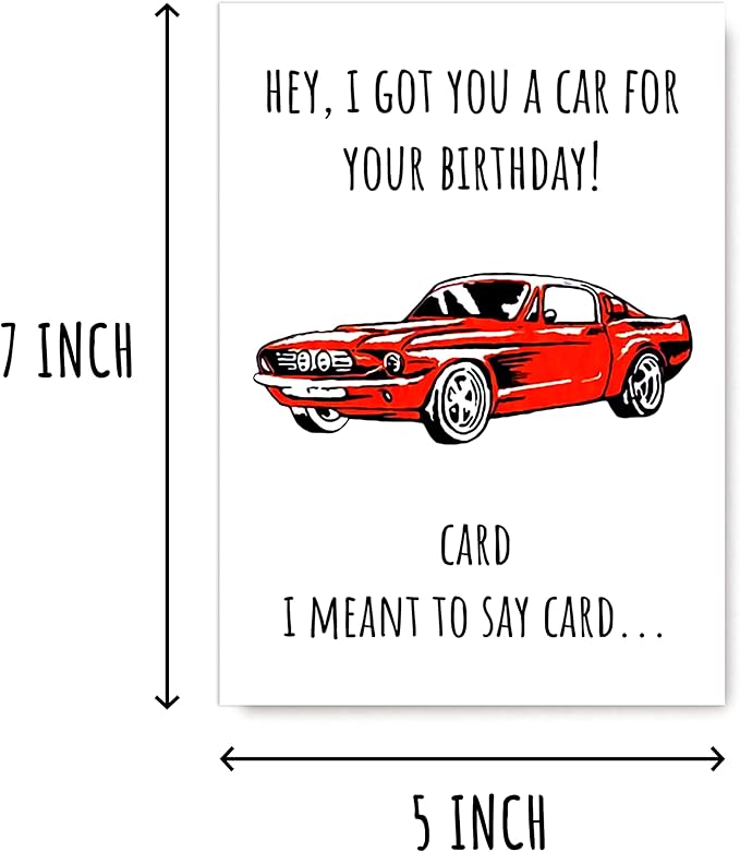EruditeGifts I Got You A Car For Your Birthday - Funny Car Lover Card - For Him