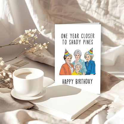 Getting Older Birthday Card for Her, Funny Birthday Card for Mom Grandma, Golden And Girls Birthday Card, Best Friend Bday Card,