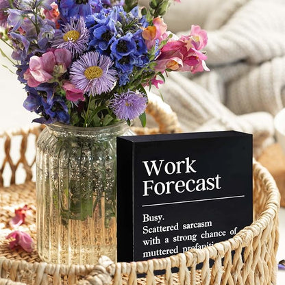 Funny Office Decor Sign Cool Things for Office Desk Accessories Work Forecast Wood Sign Coworker Gifts for Women Men Desk Decor for Office Cubicle Accessories - 5 x 5 Inches