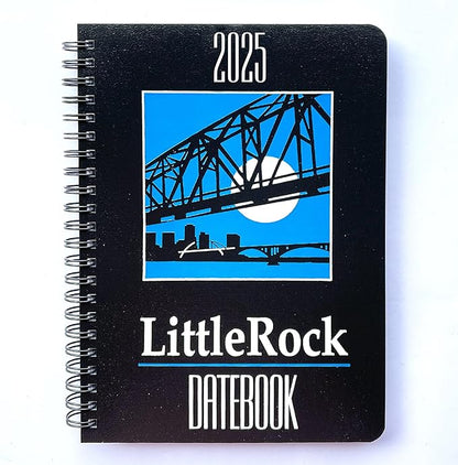 2025 Datebook & City Themed Planner – Resource Guide with Daily, Weekly & Monthly Views – 3-Year Reference Calendar - Multi-Purpose Travel Notebook Guide & Adventure Diary (Little Rock '25)
