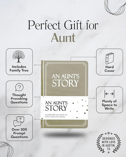 Aunt's Life Story Journal (Hardcover): A Meaningful Keepsake for Aunt to Share Her Journey and Memories, Book Includes 250+ Prompt Questions, Sentimental Gifts Idea, Mother's Day, Birthday & Christmas