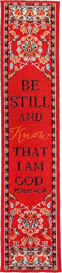 Woven Carpet Bookmark, Be Still and Know That I am God, Psalm 46:10
