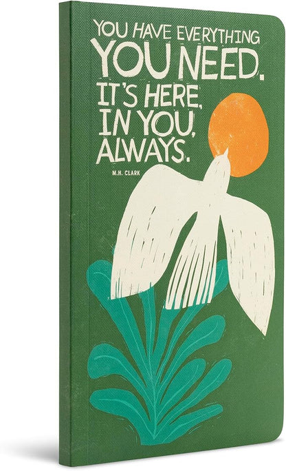 Compendium Softcover Journal – You have everything... – A Write Now Journal with 128 Lined Pages, 5" W x 8" H