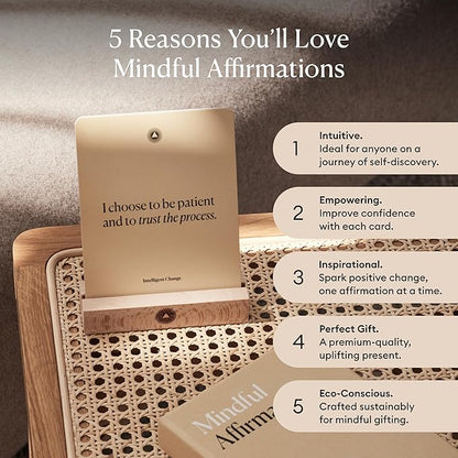 Intelligent Change Mindful Affirmations, 52 Positive Affirmation Cards for Women with Display Stand, Daily Affirmations for Inspiration, Mindfulness & Self Care, Unique Gifts for Women and Men