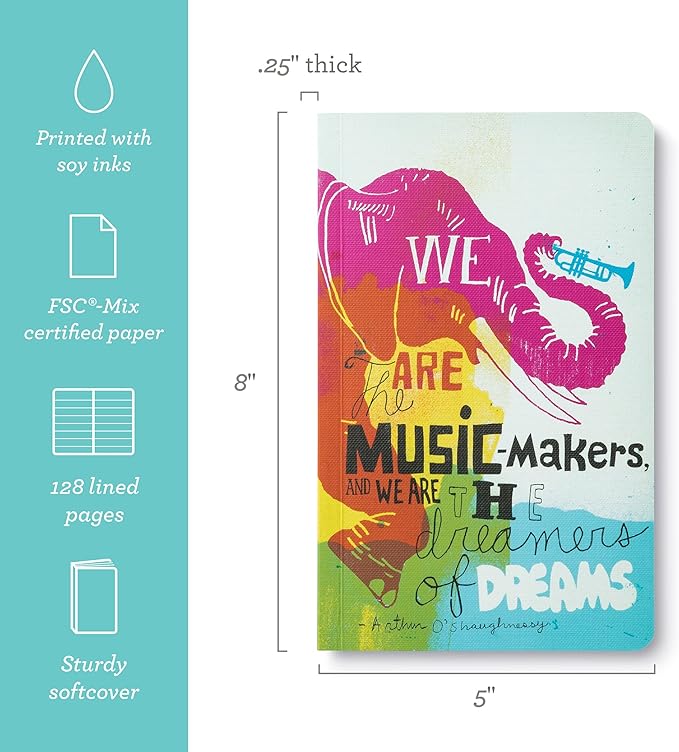 Compendium Softcover Journal - We are the music-makers, and we are the dreamers of dreams. – A Write Now Journal with 128 Lined Pages, 5″W x 8″H