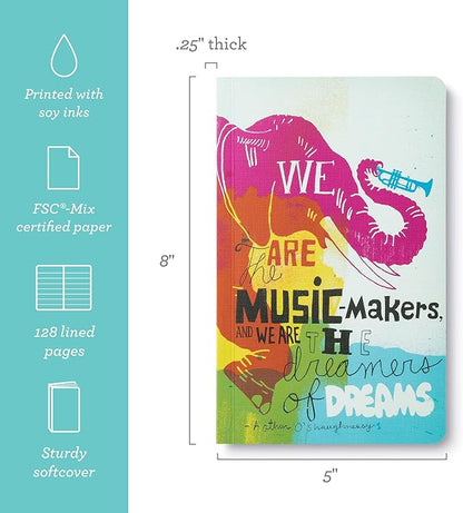Compendium Softcover Journal - We are the music-makers, and we are the dreamers of dreams. – A Write Now Journal with 128 Lined Pages, 5″W x 8″H
