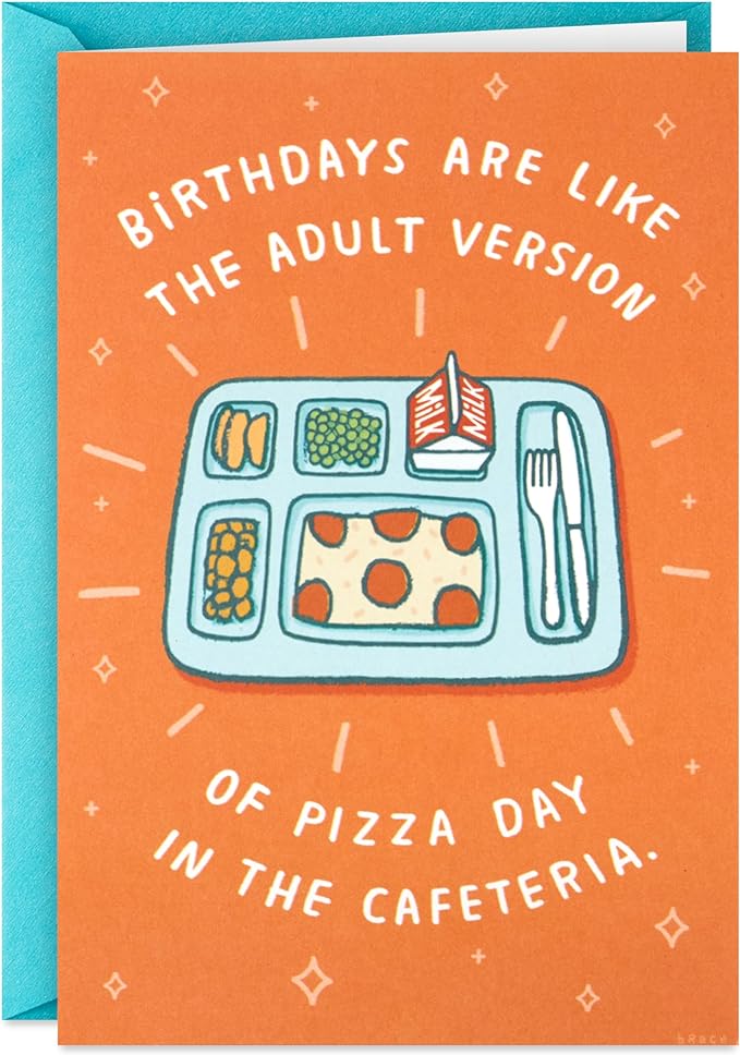 Hallmark Shoebox Funny Birthday Card (School Pizza)
