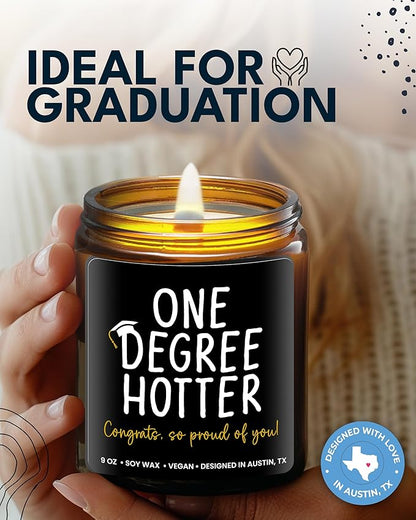 Funny Graduation Candle, Unique College & Masters Degree Gifts, One Degree Hotter, Best Funny Graduation Gift Ideas for Students, High School, Bachelor Graduates, PHD Gift Ready