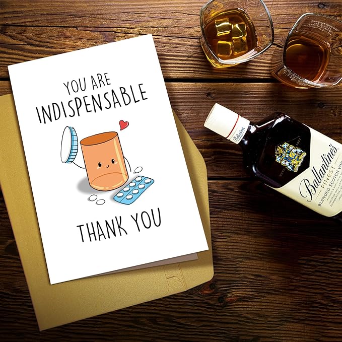 Funny Appreciation Card for Men Women, Cute Thank You Card for Doctor Nurse, Humorous Thank You Card for Pharmacy, You Are Indispensable