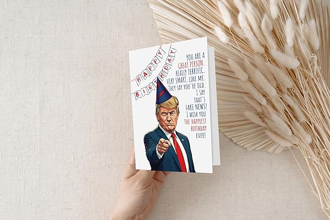 Funny Trump Birthday Card for Women Men - Humorous Donald Trump Gift Ideas for Him Her - Great for 30th, 40th, 50th, 60th Birthday Gifts for Mom Dad Best Friends - Bday Card for Best Friend Coworker