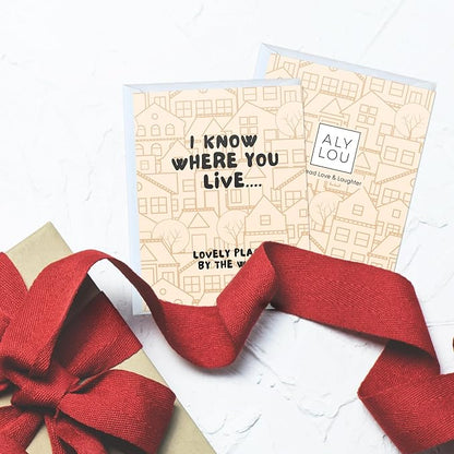 ALY LOU New Home Card Housewarming, Moving Away Card, Congratulations Card (I Know Where You Live)