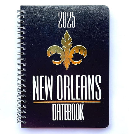 2025 Datebook & City Themed Planner – Resource Guide with Daily, Weekly & Monthly Views – 3-Year Reference Calendar - Multi-Purpose Travel Notebook Guide & Adventure Diary (NewOrleans '25)