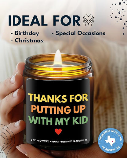 Funny Teacher Candle, Thanks for Putting Up with My Kid, Best Funny Teacher Gifts for Women & Men, Teacher Appreciation Gifts, Daycare Provider, Babysitter Christmas Gifts, Birthday, Gift-Ready
