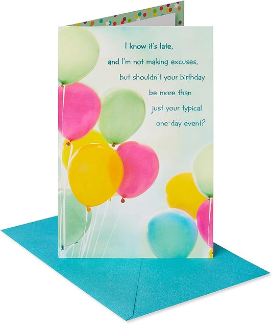 American Greetings Belated Birthday Card (I Know It's Late)
