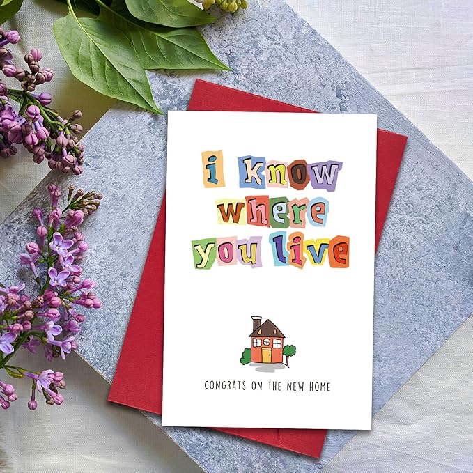 Cute Housewarming Card, Funny New Home Card for Friends, Housewarming Gift for Coworkers Relative Neighbors, New Apartment Congratulations Card for Women Men, I Know Where You Live