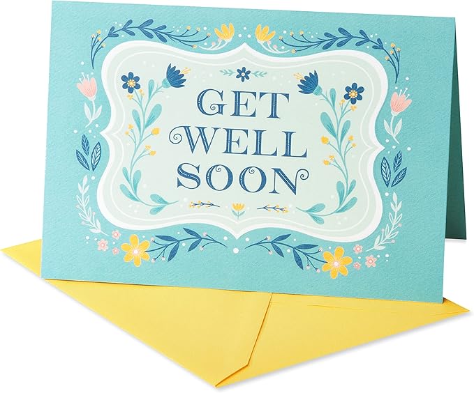 American Greetings Get Well Soon Card (Every Day)