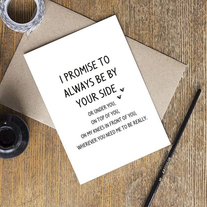 Dirty Naughty Anniversary Card for Him, Inappropriate Funny Valentines Day Birthday Card for Husband Boyfriend, Always Be By Your Side