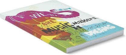 Compendium Softcover Journal - We are the music-makers, and we are the dreamers of dreams. – A Write Now Journal with 128 Lined Pages, 5″W x 8″H