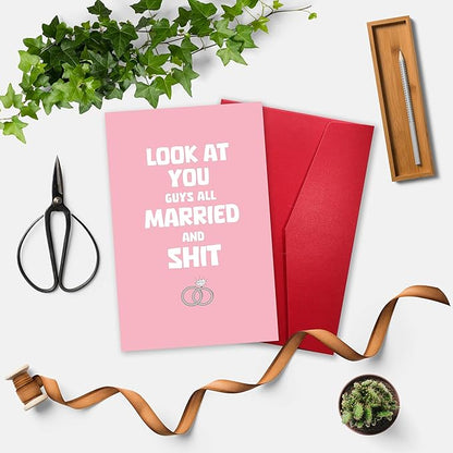 Funny Engagement Card for Friend, Hilarious Wedding Celebration Card, Look At You Guys All Married And Shit
