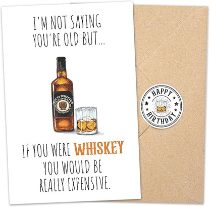 Funny Birthday Card for Men, Husband, Him, Boyfriend, Humorous Bday Gifts For 40th 50th 60th 70th 80th, Whiskey Greeting Birthday Card Premium Quality Cardstock, Kraft Envelope & Sticker