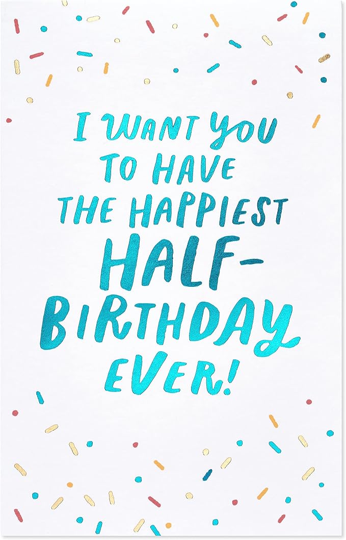 American Greetings Half-Birthday Card (All My Heart)