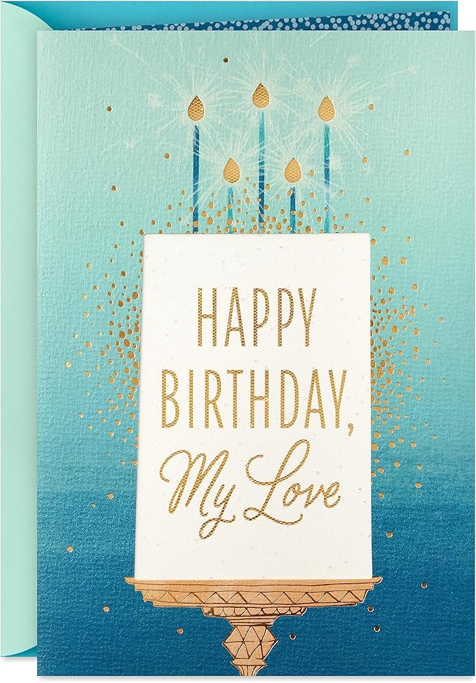 Hallmark Birthday Card for Husband, Wife, Boyfriend, Girlfriend (My Love)