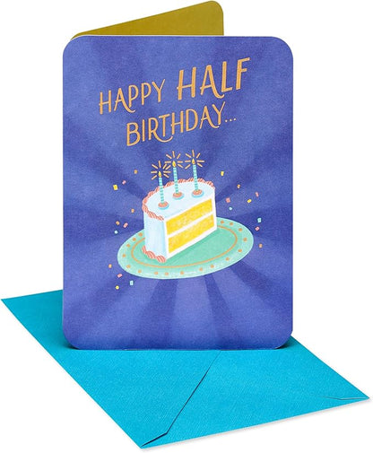 American Greetings Half-Birthday Card (A Whole Lot)