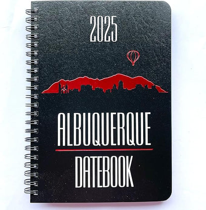 2025 Datebook & City Themed Planner – Resource Guide with Daily, Weekly & Monthly Views – 3-Year Reference Calendar - Multi-Purpose Travel Notebook Guide & Adventure Diary (Albuquerque '25)