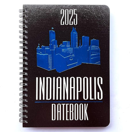 2025 Datebook & City Themed Planner – Resource Guide with Daily, Weekly & Monthly Views – 3-Year Reference Calendar - Multi-Purpose Travel Notebook Guide & Adventure Diary (Indianapolis '25)