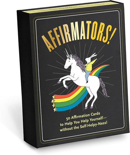 Affirmators! Original: 50 Affirmation Cards Deck For You Help Yourself without The Self-Helpy-Ness (50 Cards)